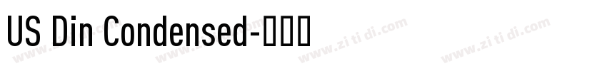 US Din Condensed字体转换